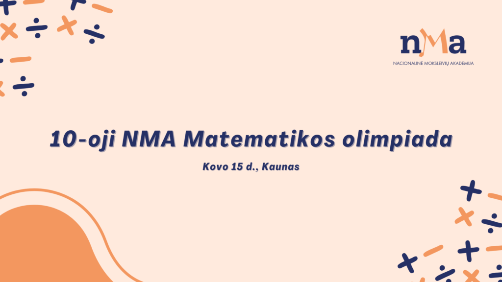 10-oji NMA Matematikos olimpiada